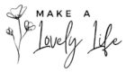 Make a Lovely Life Logo